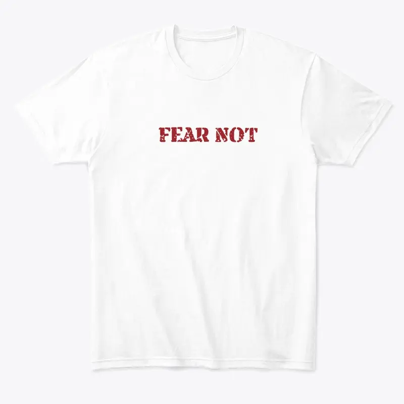 Fear Not