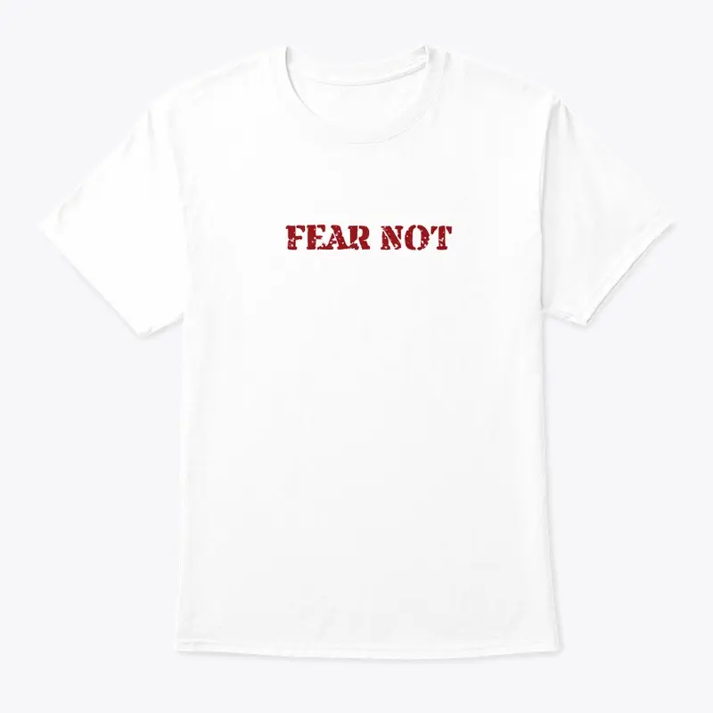 Fear Not